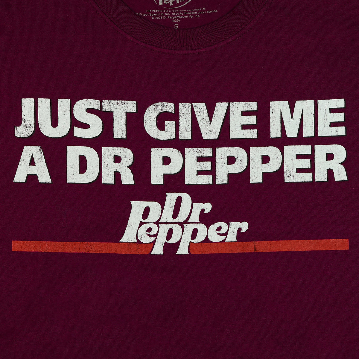 Dr. Pepper T-Shirt Men's Just Give Me A Dr. Pepper Short Sleeve Tee
