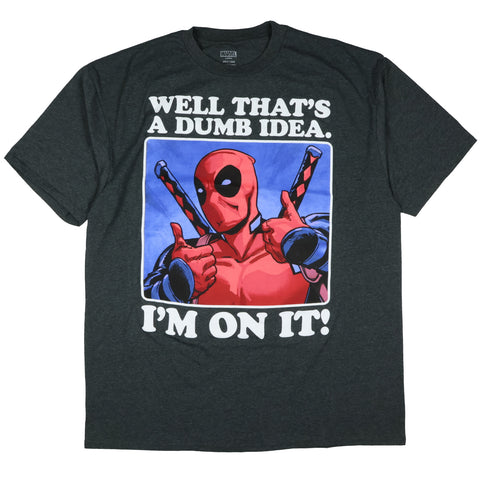 Marvel Deadpool T-Shirt Dumb Idea I'm On It Short Sleeve Tee