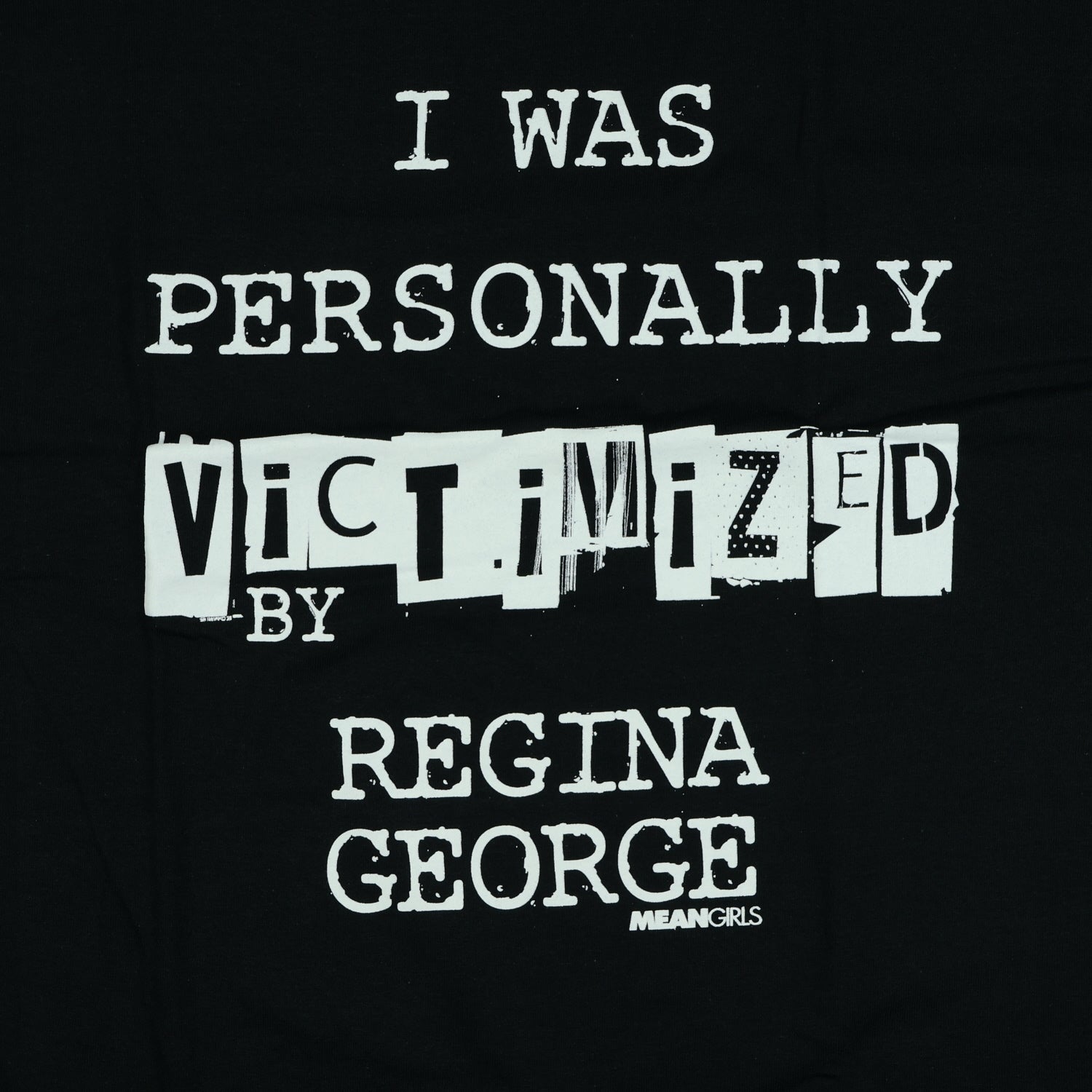Mean Girls T-Shirt Men's I Was Victimized by Regina George Graphic Tee