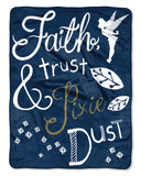 Disney Tinkerbell Faith, Trust And Pixie Dust Fleece Super Plush Throw Blanket 46" x 60" (117cm x 152cm)